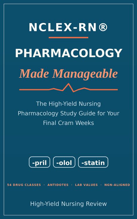 Cover of NCLEX-RN Pharmacology Made Manageable